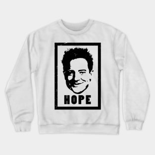 Brendan Fraser Hope Crewneck Sweatshirt